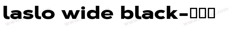 laslo wide black字体转换